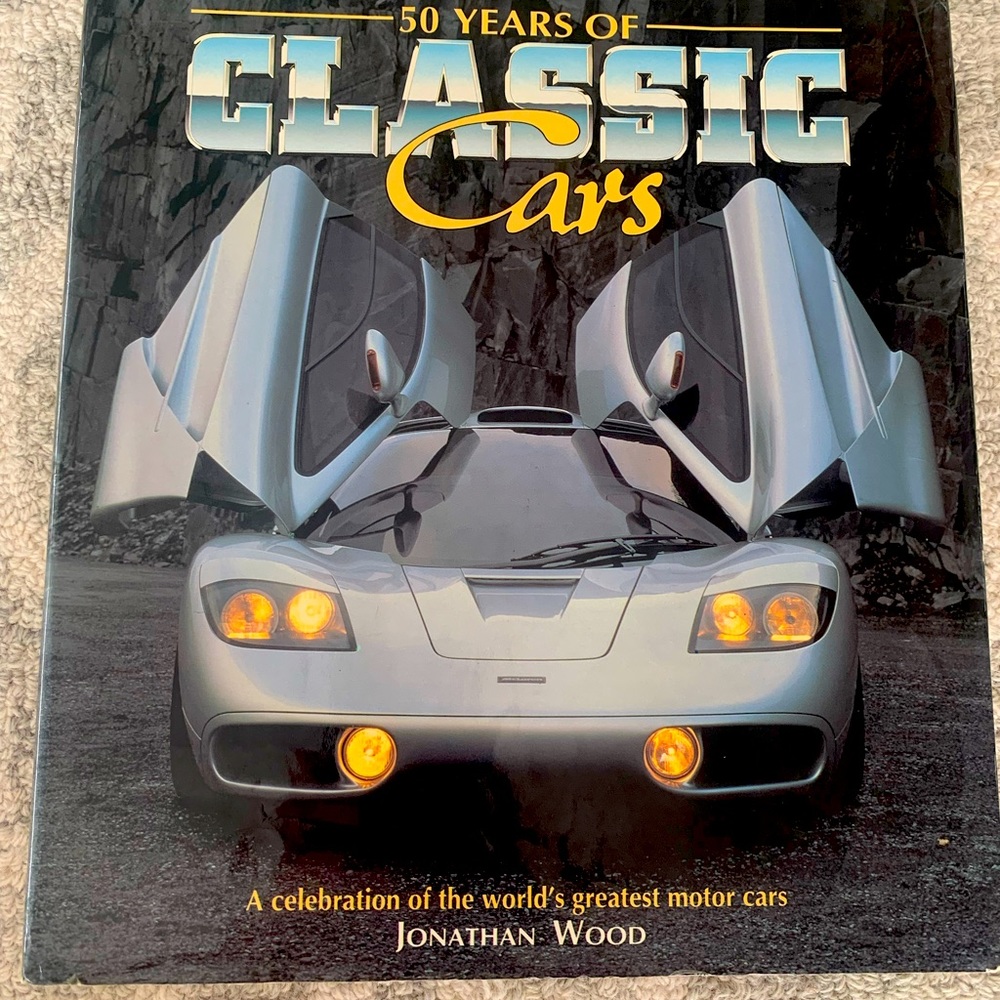 50 YEARS OF CLASSIC CARS glossy print book by Jonathan Wood